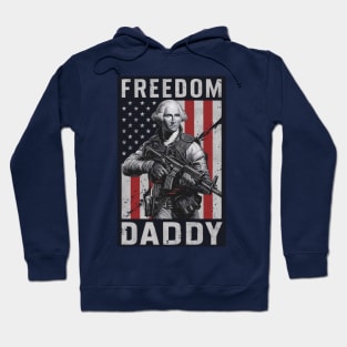 Freedom daddy Hoodie